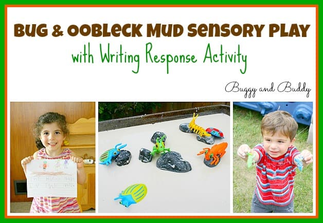 Bug and Oobleck Sensory Play with Writing Response~ Buggy and Buddy