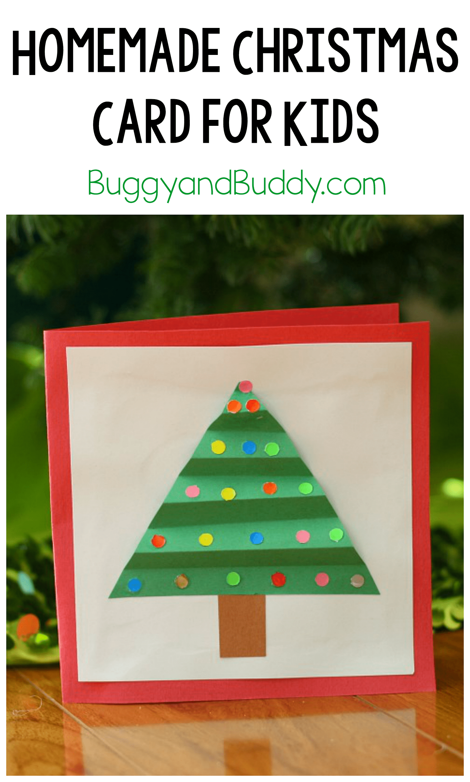 Christmas Crafts for Kids: Homemade Christmas Card - Buggy and Buddy