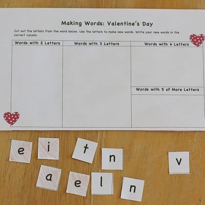 Valentine’s Day Activities: Making Words (Free Printable)