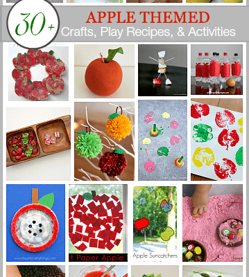 30 Apple Crafts, Play Recipes, and Activities for Kids