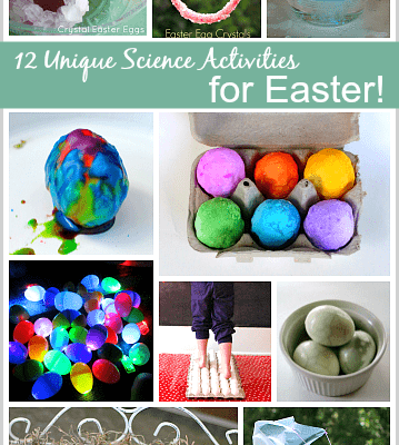 12 Unique Easter Science Activities for Kids
