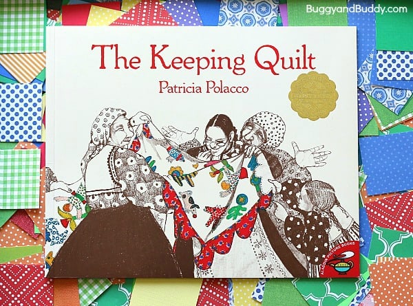 The Keeping Quilt by Patricia Polacco