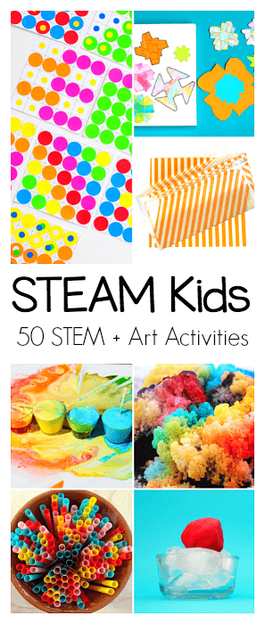 STEAM Kids: 50+ Science, Technology, Engineering, Art, and Math Activities for Kids