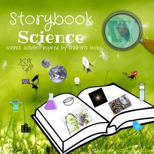 storybook science: Science activities for kids inspired by children's books